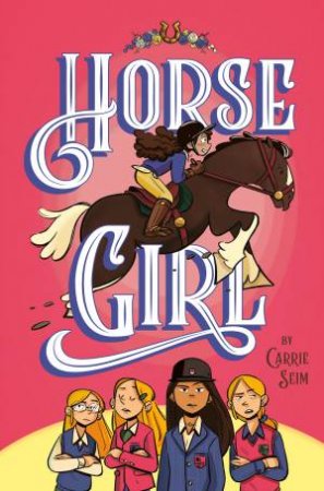 Horse Girl by Carrie Seim