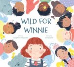 Wild For Winnie