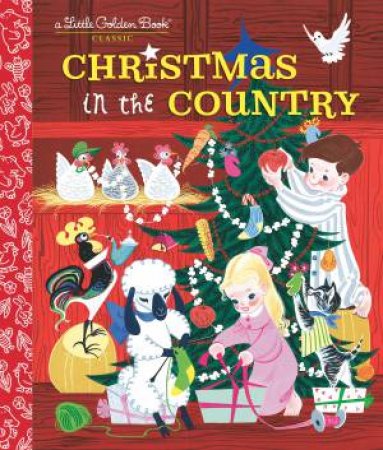 Christmas In The Country by Barbara Collyer & John R. Foley