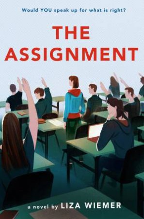 The Assignment by Liza Wiemer