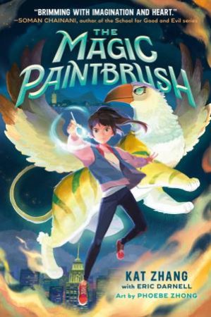 The Magic Paintbrush by Eric Darnell & Kat Zhang