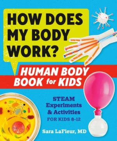 How Does My Body Work? by Various