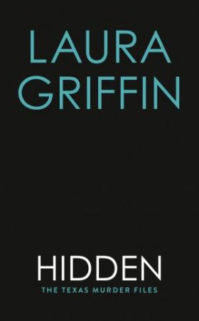 Hidden by Laura Griffin