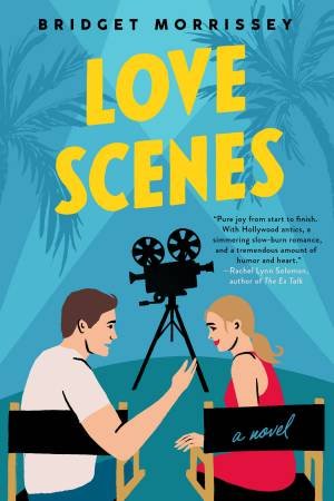 Love Scenes by Bridget Morrissey