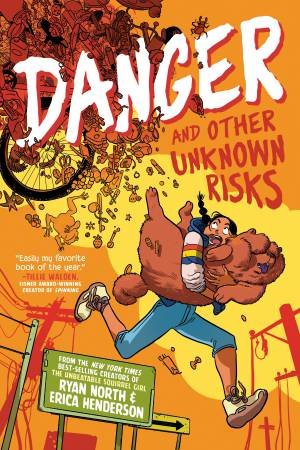 Danger And Other Unknown Risks by Erica Henderson & Ryan North