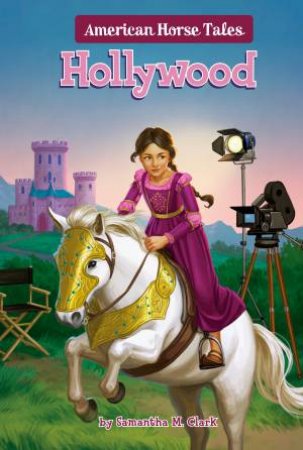 Hollywood by Samantha M. Clark