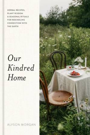 Our Kindred Home by Alyson Morgan