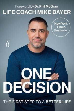 One Decision by Mike Bayer