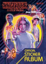 Stranger Things The Official Sticker Album Stranger Things