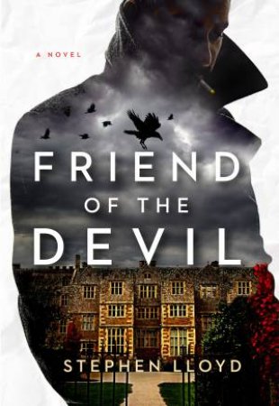 Friend Of The Devil by Stephen Lloyd