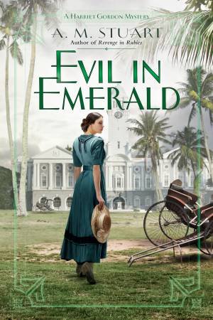 Evil In Emerald by A.M. Stuart