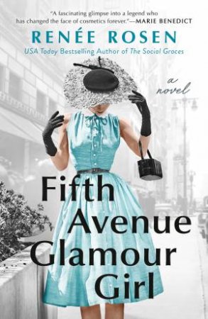 Fifth Avenue Glamour Girl by RENE ROSEN