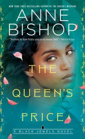 The Queen's Price by Anne Bishop