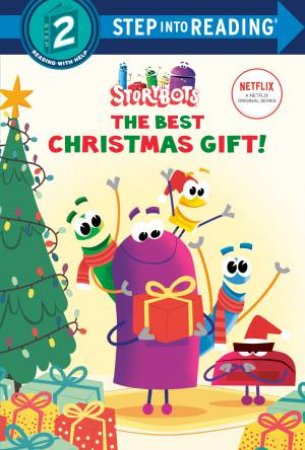 StoryBots: The Best Christmas Gift! by Scott Emmons