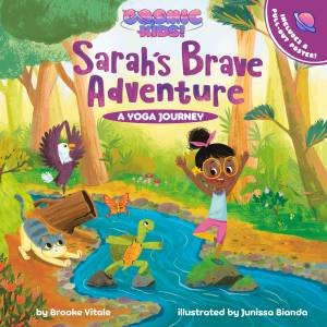 Sarah's Brave Adventure by Brooke Vitale