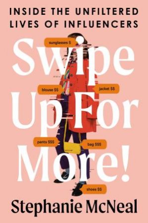 Swipe Up for More! by Stephanie McNeal