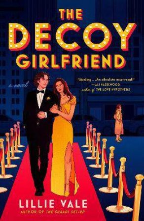 The Decoy Girlfriend by Lillie Vale