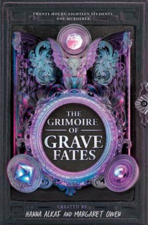 The Grimoire of Grave Fates by Margaret Owen