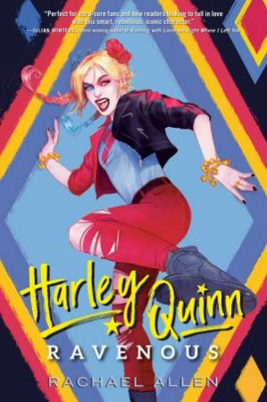 Harley Quinn: Ravenous by Rachael Allen