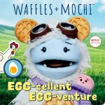 EggCellent EggVenture Waffles  Mochi