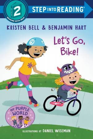 Let's Go, Bike! by Kristen Bell