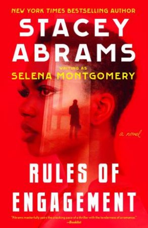 Rules of Engagement by Stacey Abrams