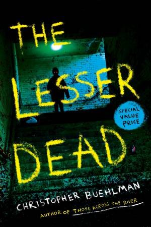 The Lesser Dead by Christopher Buehlman