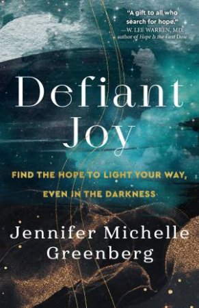 Defiant Joy by Jennifer Michelle Greenberg