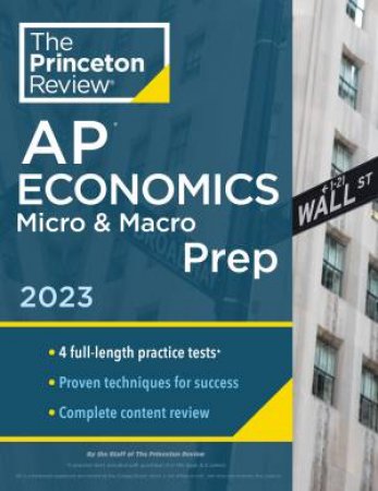 Princeton Review AP Economics Micro & Macro Prep, 2023 by Various