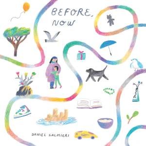 Before, Now by Daniel Salmieri