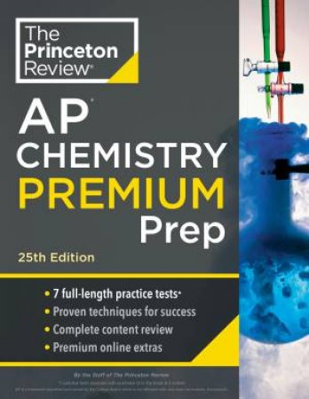 Princeton Review AP Chemistry Premium Prep, 25th Edition by The Princeton Review