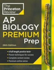 Princeton Review AP Biology Premium Prep 26th Edition