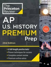 Princeton Review AP US History Premium Prep 23rd Edition