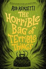 The Horrible Bag of Terrible Things 1