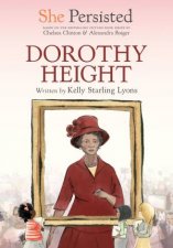 She Persisted Dorothy Height