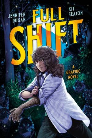 Full Shift by JENNIFER DUGAN