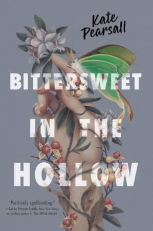 Bittersweet in the Hollow by Kate Pearsall