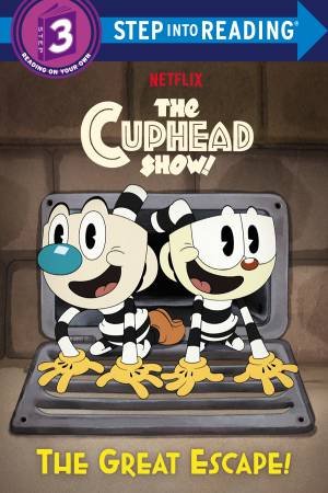 The Great Escape! (The Cuphead Show!) by Random House