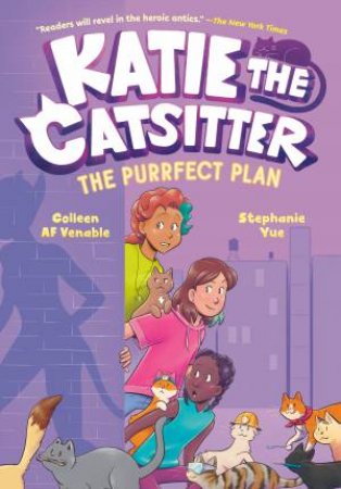 The Purrfect Plan by Colleen AF;Yue, Stephanie Venable