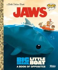 LGB JAWS Big Shark Little Boat A Book Of Opposites Funko Pop