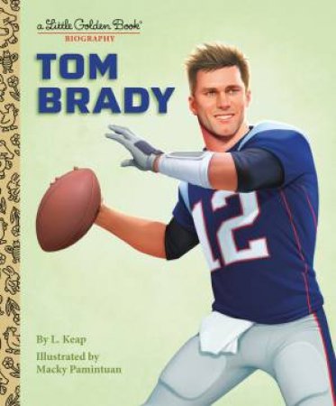 LGB Tom Brady by L. Keap