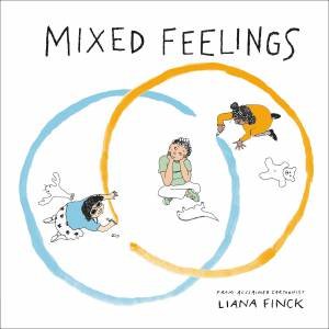 Mixed Feelings by Liana Finck