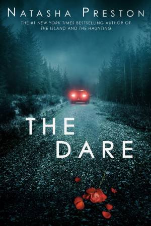 The Dare by Natasha Preston