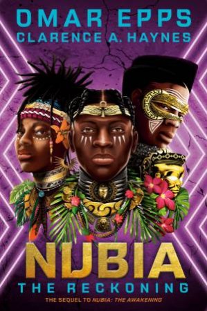 Nubia by Omar Epps & Clarence Haynes