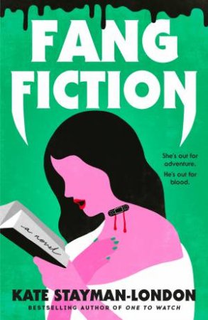 Fang Fiction by Kate Stayman-London