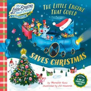 The Little Engine That Could Saves Christmas by Meredith;Howarth, Jill Rusu