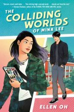 The Colliding Worlds Of Mina Lee