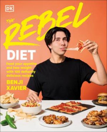 The Rebel Diet by Benji Xavier