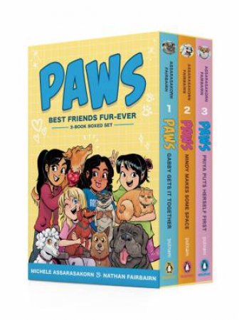 PAWS: Best Friends Fur-Ever Boxed Set (Books 1-3) by Nathan;Assarasakorn, Michele Fairbairn