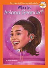 Who Is Ariana Grande